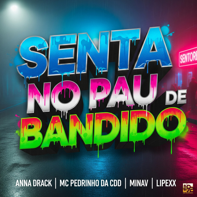 Senta no Pau de Bandido