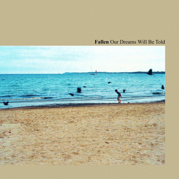 Our Dreams Will Be Told cover art