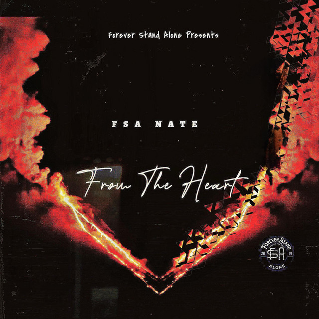 From The Heart - Single by FSA Nate | Spotify