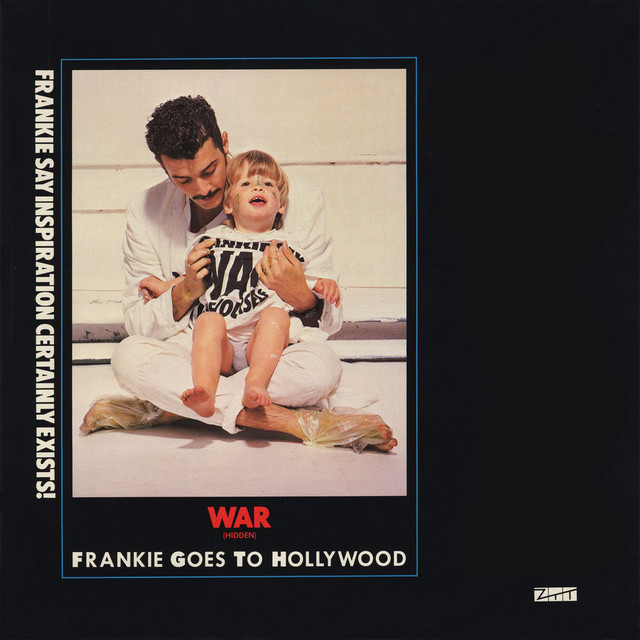 War! ( And Hide) - song and lyrics by Frankie Goes To Hollywood