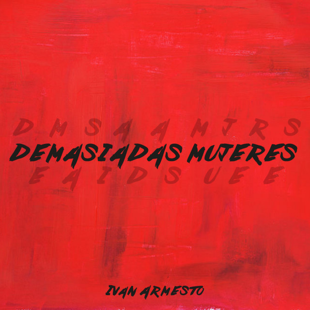 Demasiadas Mujeres - Remix