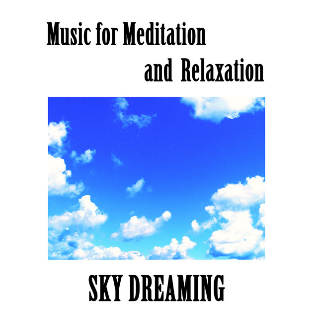 Music for meditation and relaxation, Sky Dreaming cover art