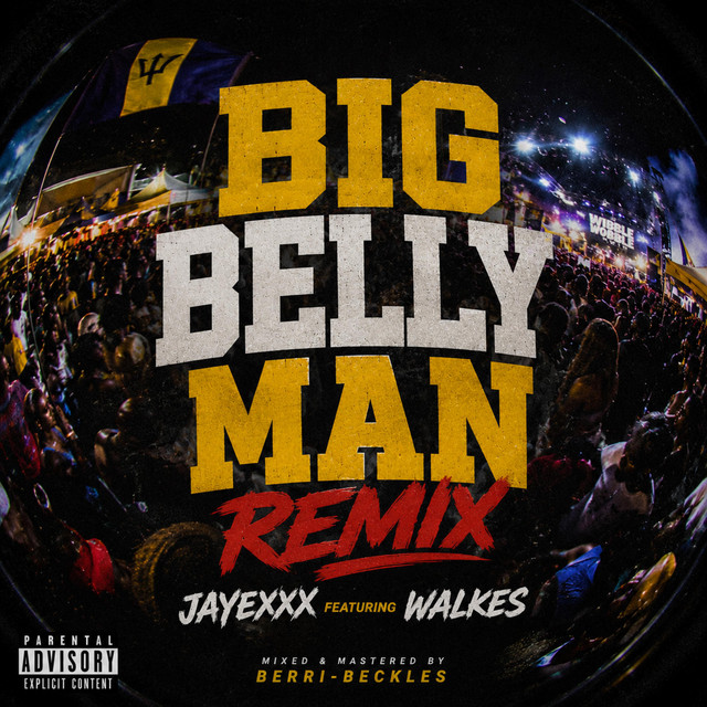 Big Belly Man Remix