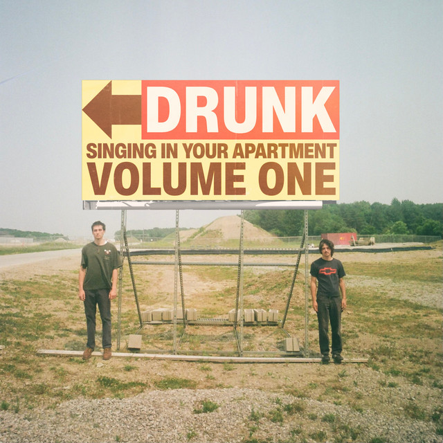 Drunk, Singing in Your Apartment, Volume One cover art