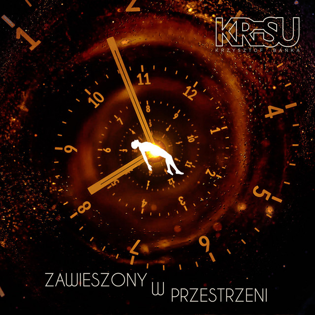Zawieszony w przestrzeni - Single by KRiSU Krzysztof Bańka | Spotify