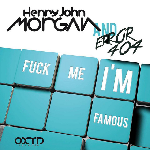 Fuck Me I'm Famous cover