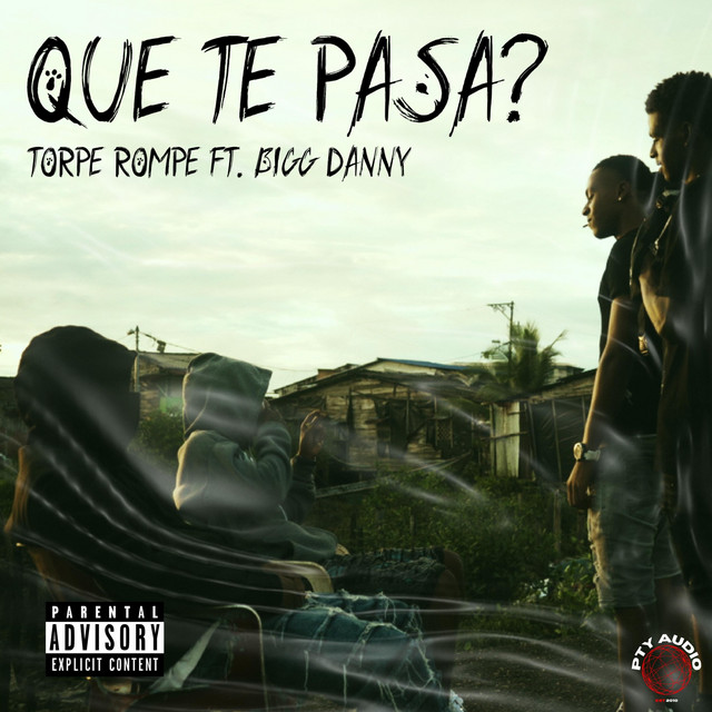 Que Te Pasa