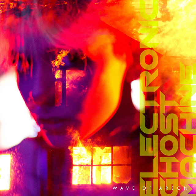 Wave of Arson cover art