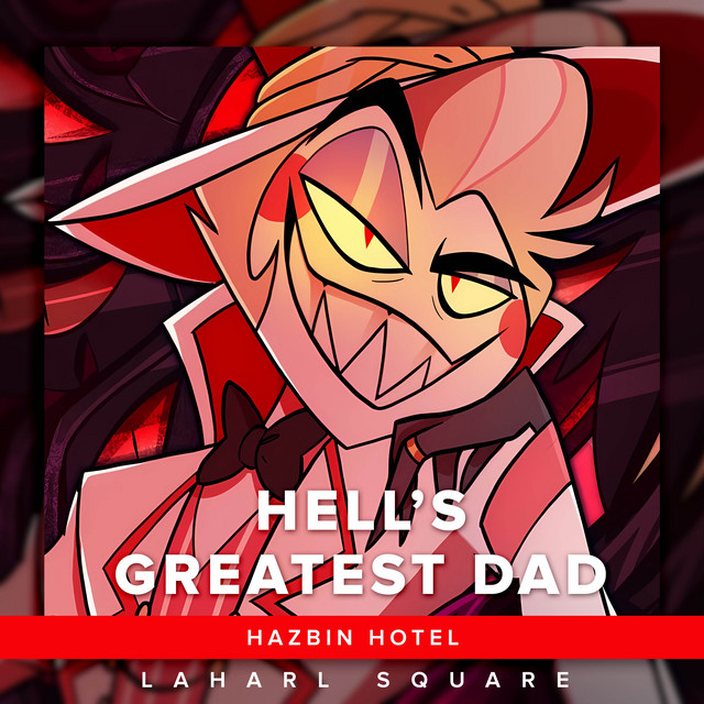 Hell's Greatest Dad (From 