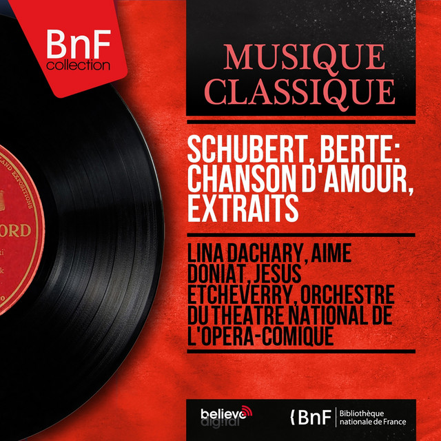 Schubert, Berté: Chanson d'amour, extraits (Mono Version) cover art