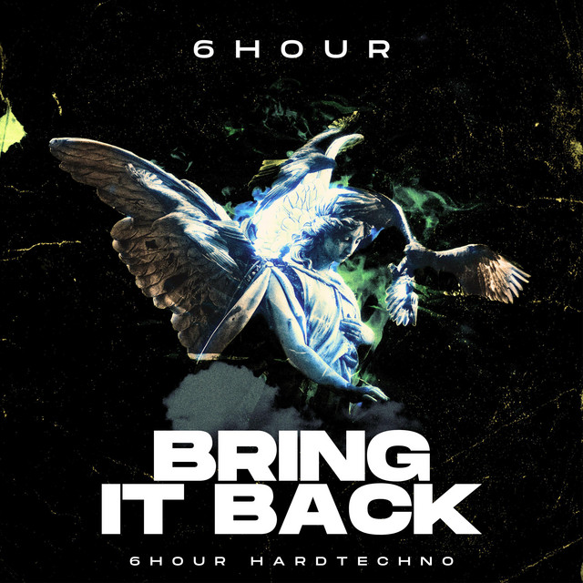 BRING IT BACK - Single by 6HOUR | Spotify