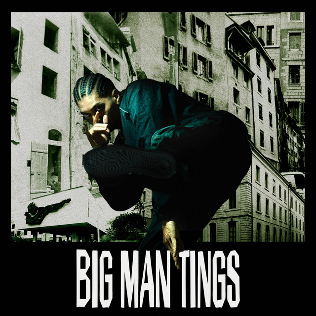 BIG MAN TINGS cover art