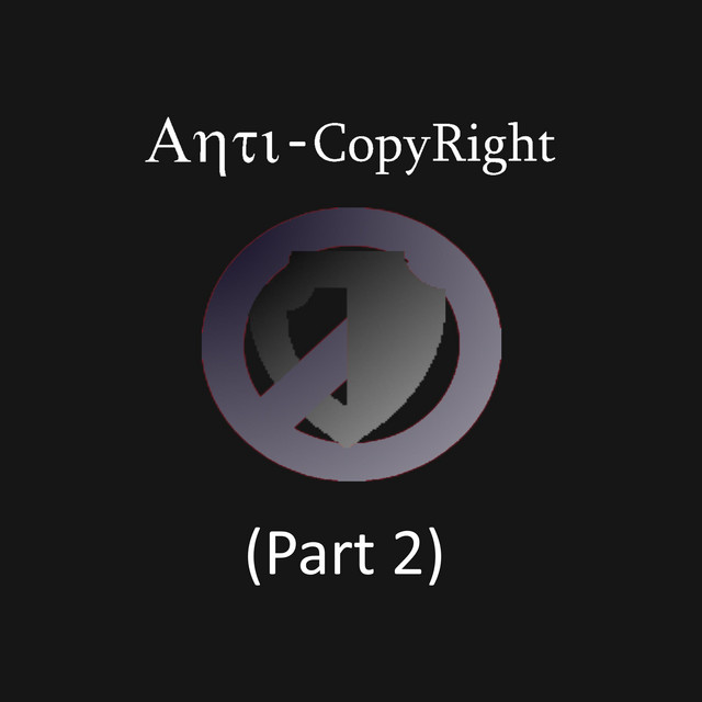 Anti-CopyRights, Pt. 2 cover art