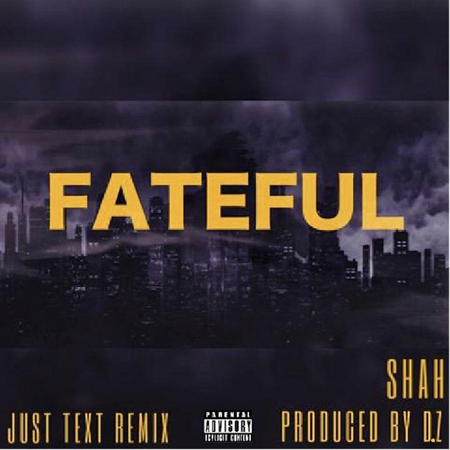 Fateful (Just Text Remix)