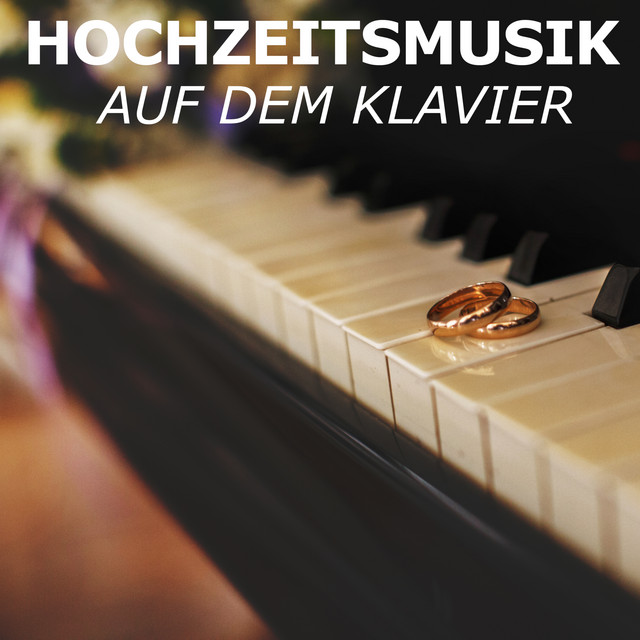 Hochzeitsmusik auf dem Klavier cover art