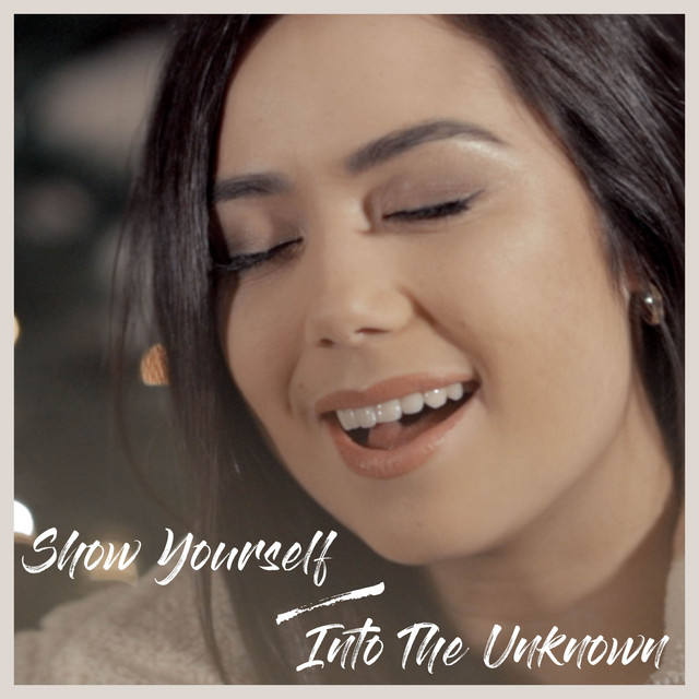 Show Yourself / Into The Unknown