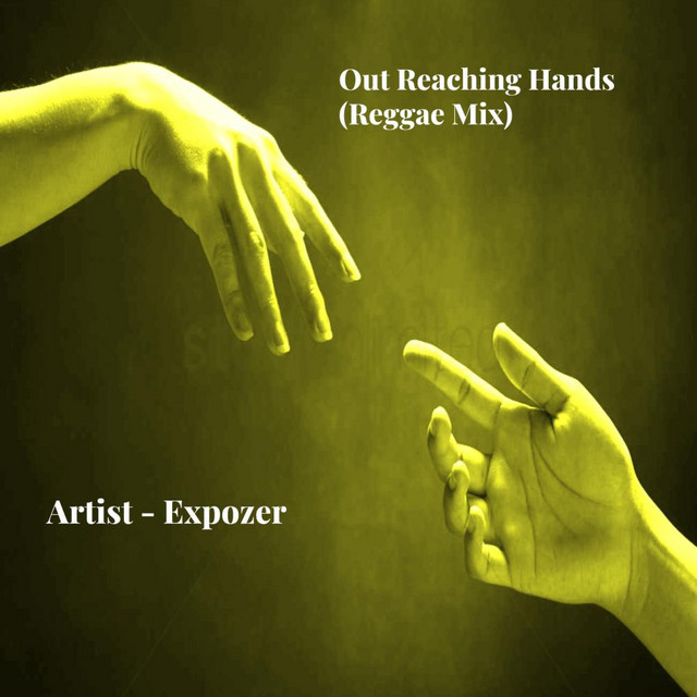 Out Reaching Hands (Reggae Mix) cover