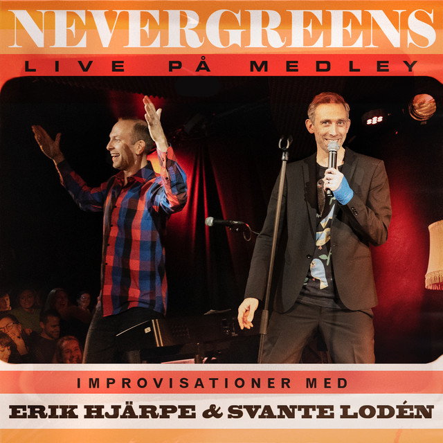 Nevergreens