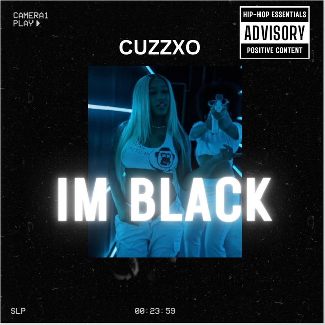 IM BLACK - Single by Cuzzxo | Spotify