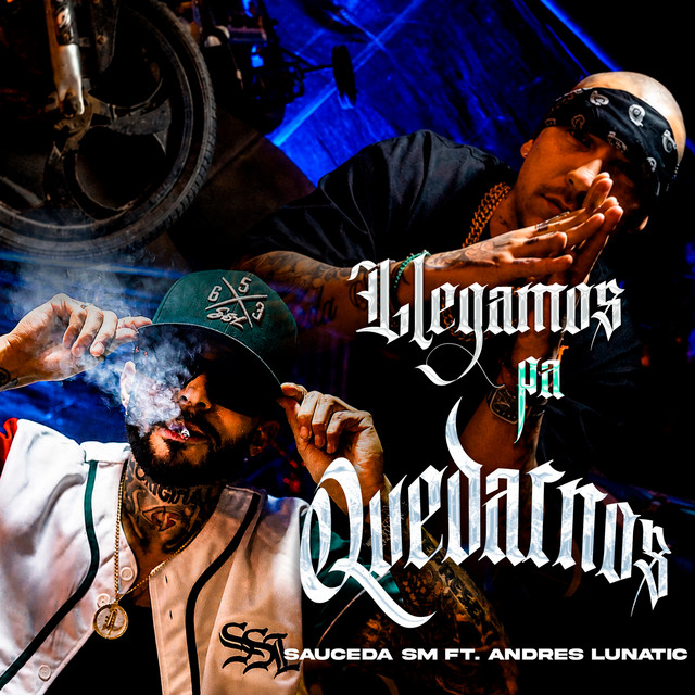 Llegamos Pa Quedarnos