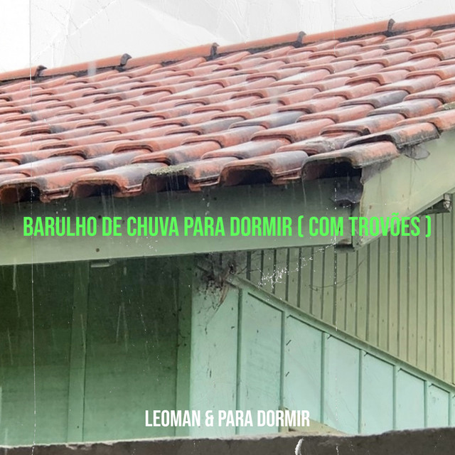 Barulho De Chuva Para Dormir ( Com Trovões ) cover art