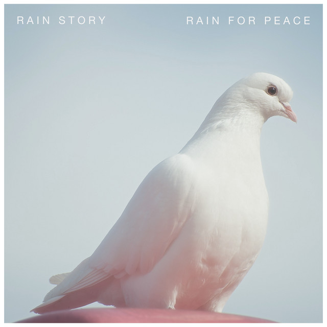 Rain For Peace by Rain Story