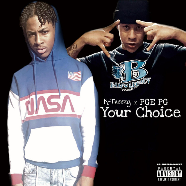 Your Choice - Single by PGE PG | Spotify