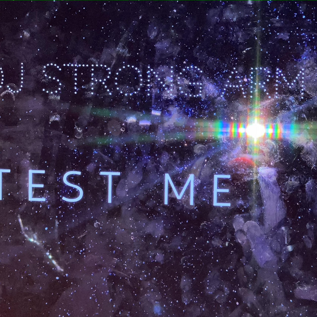 TEST ME - Album by Dj strong armm | Spotify
