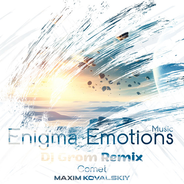 Обкладинка: Comet - DJ Grom Remix — Maxim Kovalskiy