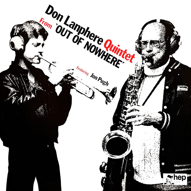 From "Out of Nowhere" — Don Lanphere Quintet