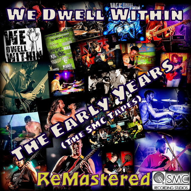 The Early Years (The Smc Tapes) [ReMastered] cover