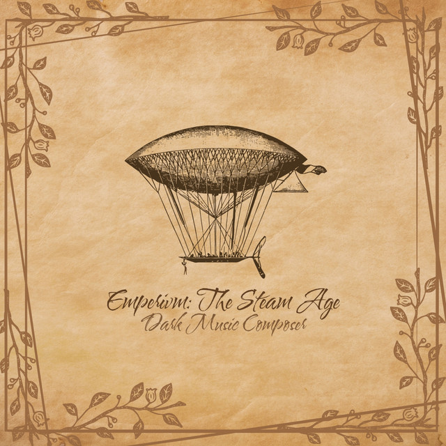Обкладинка Dark Music Composer — Emperivm: The Steam Age