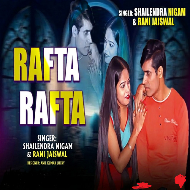 Rafta Rafta