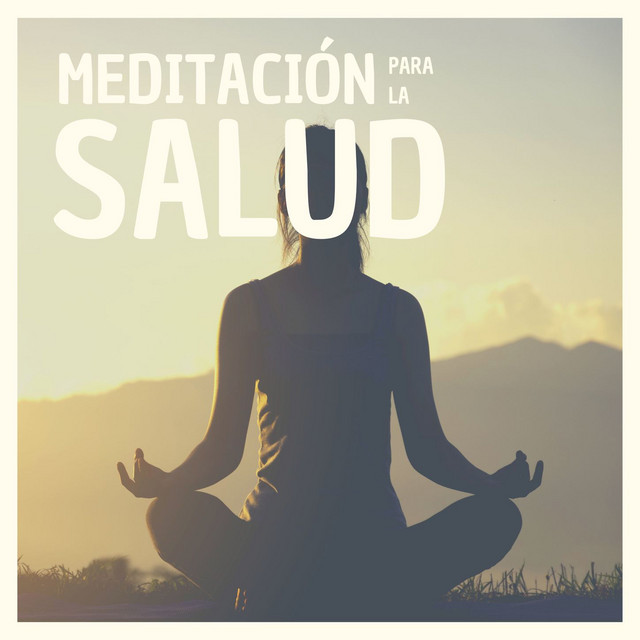 Meditación para la Salud: Música para Sanar el Cuerpo con la Mente ...