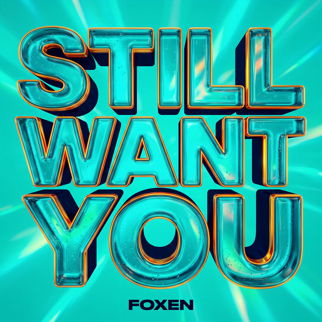 Still Want You