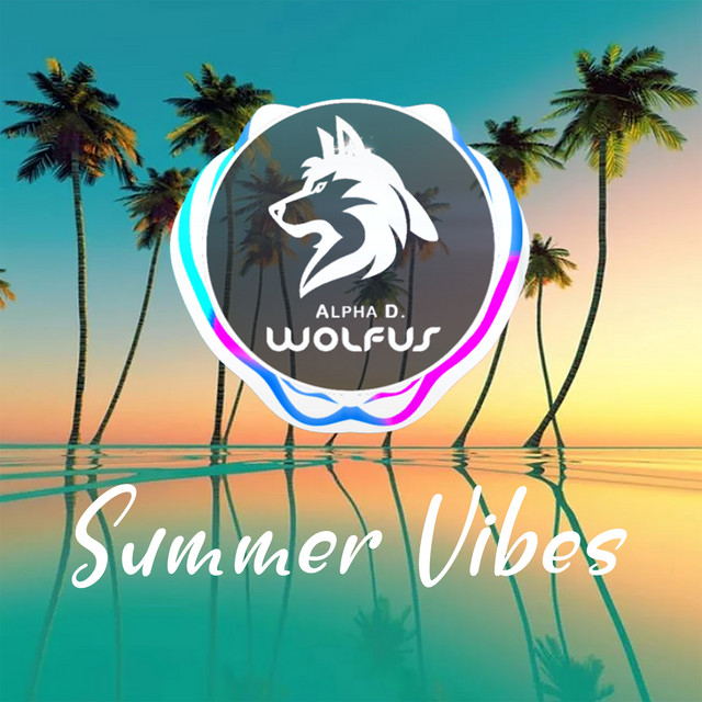 Summer Vibes