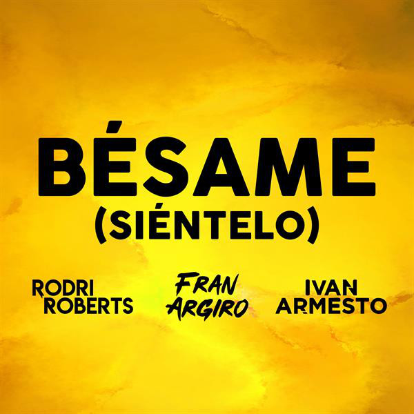 Bésame (Siéntelo)