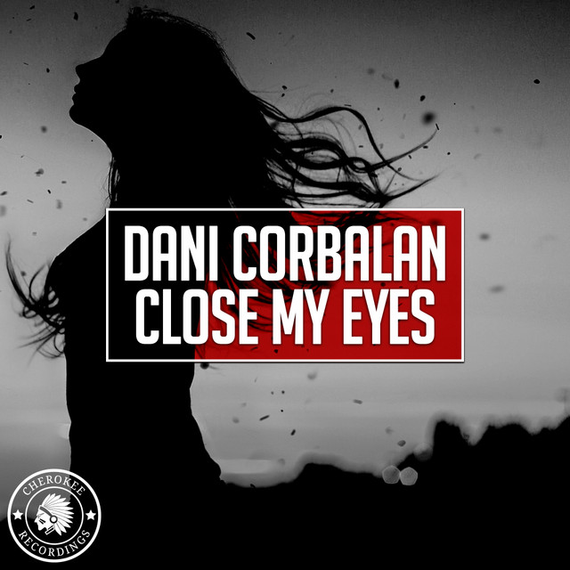Close My Eyes - Radio Edit
