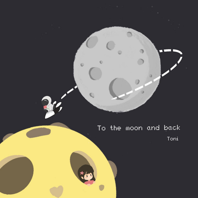 To the Moon and Back - Single by Toni | Spotify