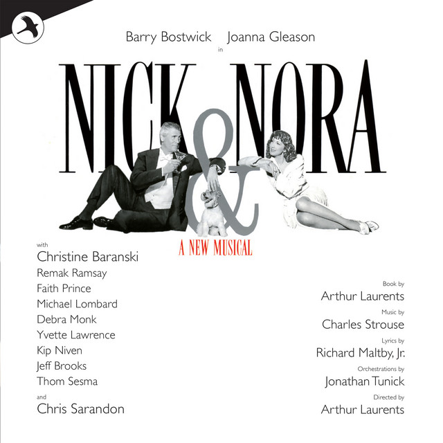 Nick and Nora (Original Broadway Cast) - Album by Charles Strouse