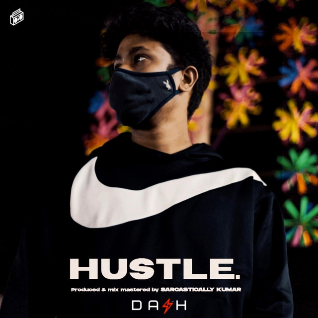HUSTLE. - Single by DASH. | Spotify