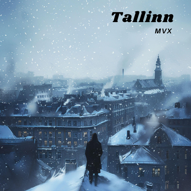 Обкладинка: Tallinn — MVX [UA]