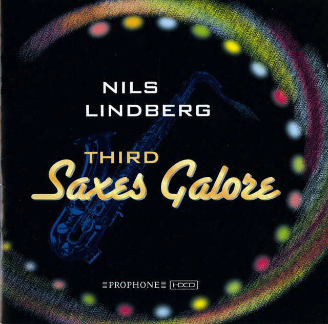 Nils Lindberg: Third Saxes Galore