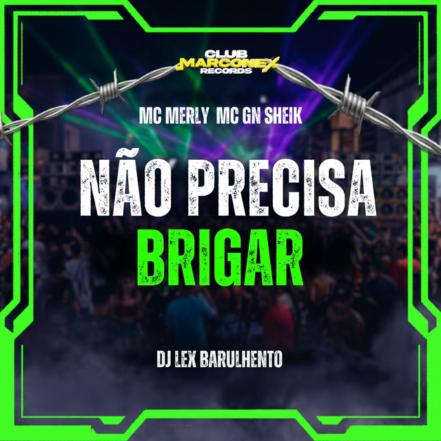 Não Precisa Brigar