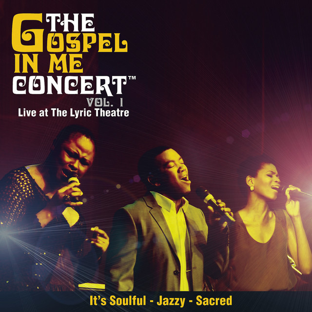 Gospel In Me Concert Vol. 1 - Compilation by Various Artists | Spotify