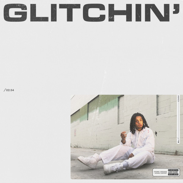 GLITCHIN'