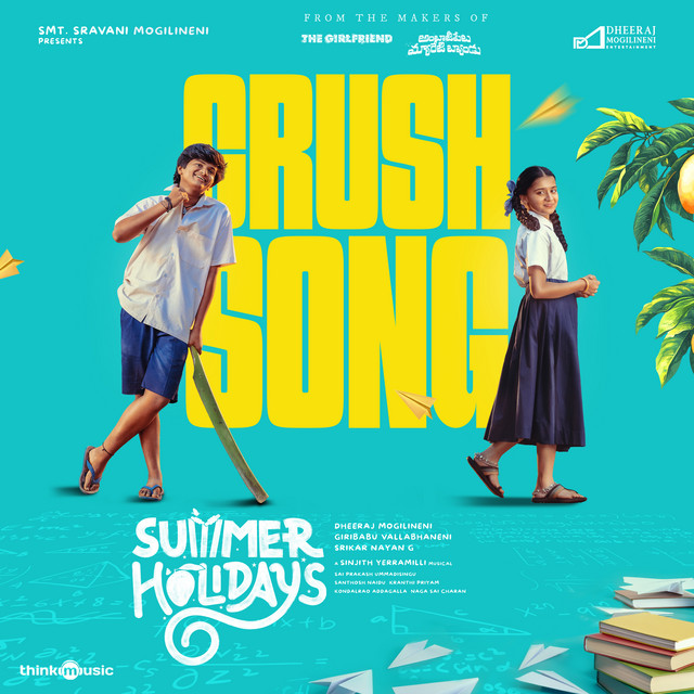 Crush Song (From "Summer Holidays")