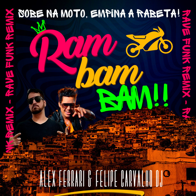 DON BUMM & GCB アラバマ G-RAP G-FUNK Ram Bam Bam (Rave Funk Remix) - Single by Felipe Carvalho DJ | Spotify