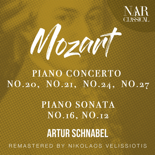 MOZART: PIANO CONCERTO No.20, No.21, No.24, No.27 - PIANO SONATA No.17, No.12