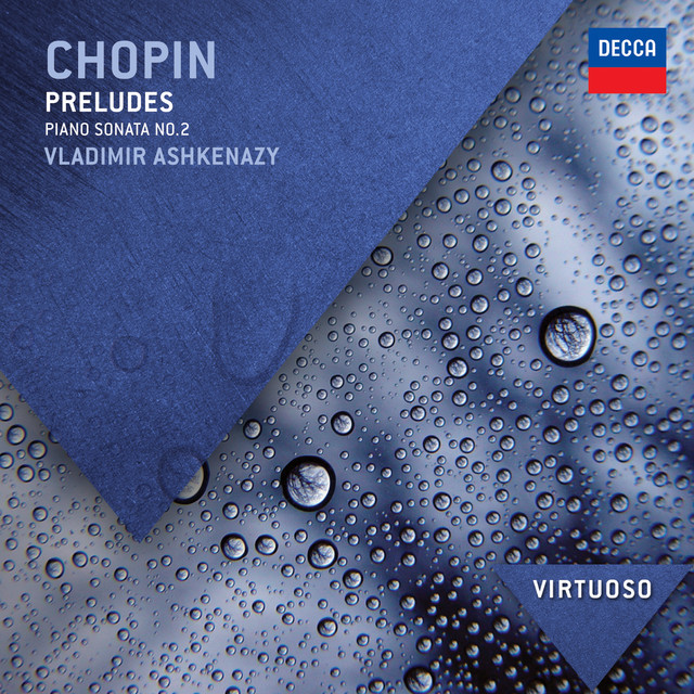 Chopin: Preludes; Piano Sonata No. 2